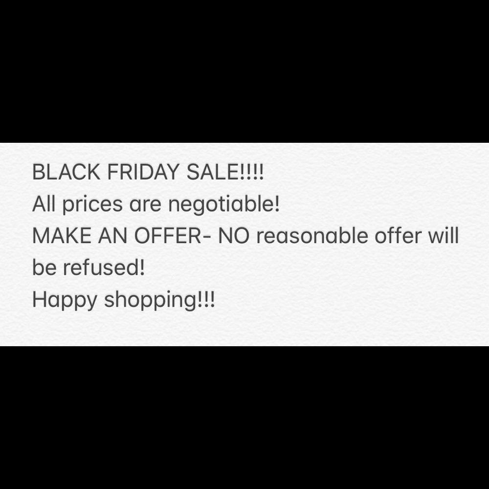 BLACK FRIDAY SALE!!!!